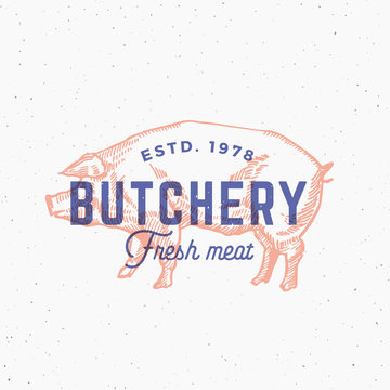 Retro Print Effect Butchery. Abstract Vector Sign, Symbol or Logo Template. Hand Drawn Pig Sillhouette with Typography. Vintage Emblem or Stamp.