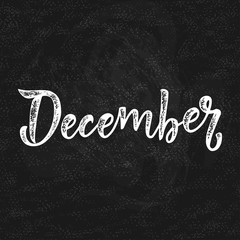 Handwritten names of month: December. Calligraphy words for calendars and organizers.