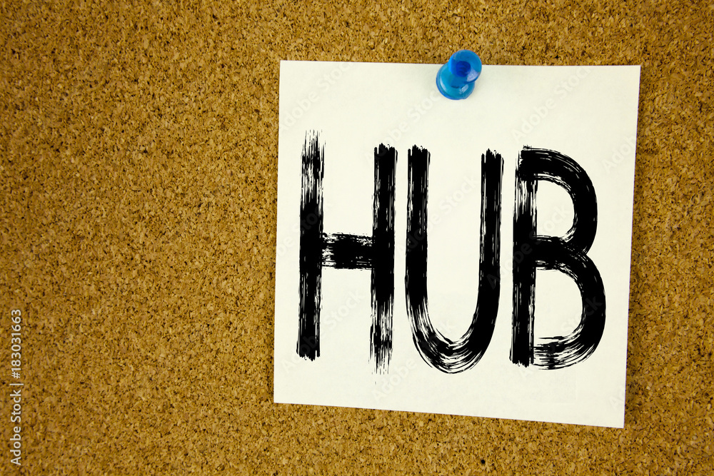 Fototapete conceptual hand writing text caption inspiration showing hub. business concept for hub advertisement