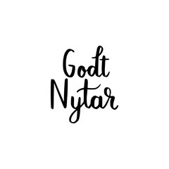 Hand brush lettering happy new year on Danish