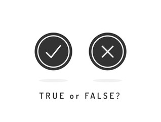 Set of trendy flat check mark and cross icons. True or false? Vector illustration isolated black and white.