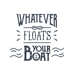 Obraz premium Hand drawn inspirational label with anchor and waves textured vector illustrations and 