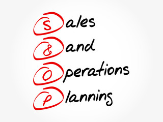 S&OP - Sales and Operations Planning acronym, business concept background