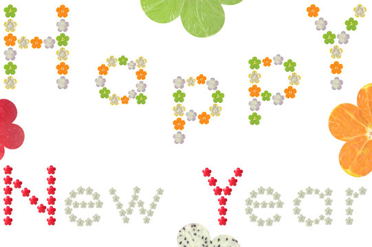 Happy New Year word from flower shaped fruit and vegetable on white background