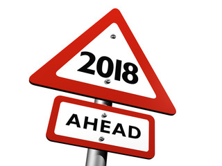 3D Illustration of Road Sign Indicating New Year 2018 Ahead