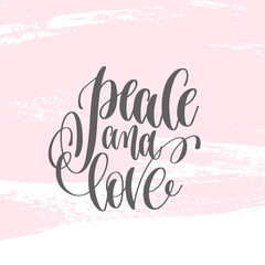 peace and love - hand lettering poster on pink brush stroke patt