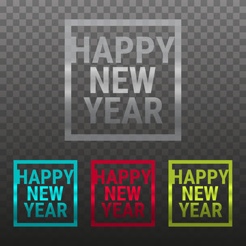 Happy New Year Modern Frame Vector Set in Different Colors on a Transparent Background
