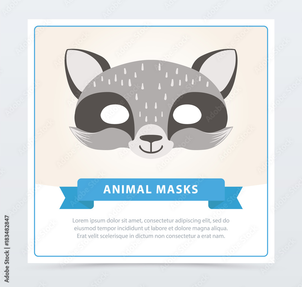 Poster Cute carnival mask of raccoon. Children s masquerade accessory. Animal s muzzle. Flat vector design for kids birthday party invitation or greeting card.