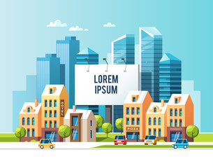 A big city billboard for placing your advertising against the backdrop of a cityscape with traditional houses, skyscrapers, cars and trees. Vector illustration.
