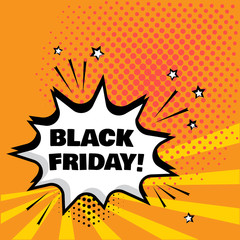 White comic bubble with BLACK FRIDAY word on orange background. Comic sound effects in pop art style. Vector illustration.