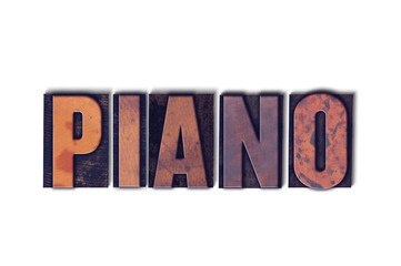 Fototapeta na wymiar Piano Concept Isolated Letterpress Word