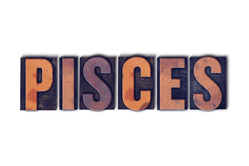 Pisces Concept Isolated Letterpress Word