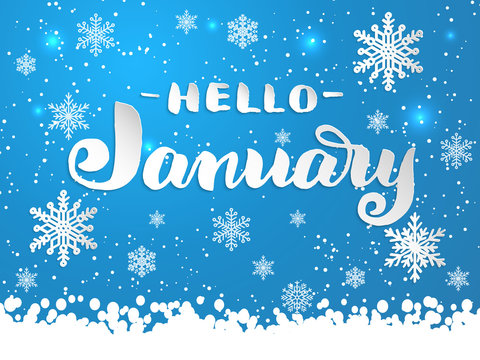 Hand drawn lettering - Hello January with snowflakes on blue background. Elegant handwritten calligraphy for winter holidays. Volumetric letters with shadow and snowflakes. For cards, invitations etc.