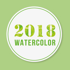 Happy new year 2018 vector design element. Watercolor illustration. 2018 Watercolor text for dinner invitations, festive posters,promotional depliant, greetings cards.