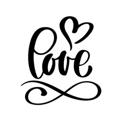 handwritten inscription LOVE and heart Happy Valentines day card, romantic quote for design greeting cards, tattoo, holiday invitations