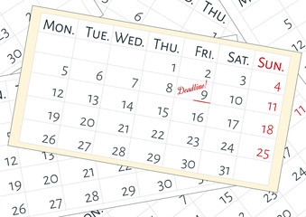 Vector illustration. A mix of calendar sheets, reminder of the important appointment. An important date with the word Deadline written in notebook or calendar. Business concept.