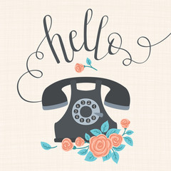 Hand drawn lettering "hello" with old-fashioned retro telephone and roses