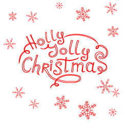 Fototapeta na wymiar Holly Jolly Christmas text with Snowflakes