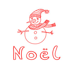 Noel text with Cute Snowman.