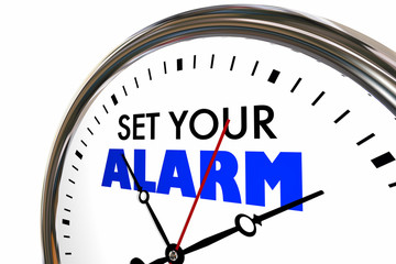 Set Your Alarm Clock Time Wake Up Start 3d Illustration