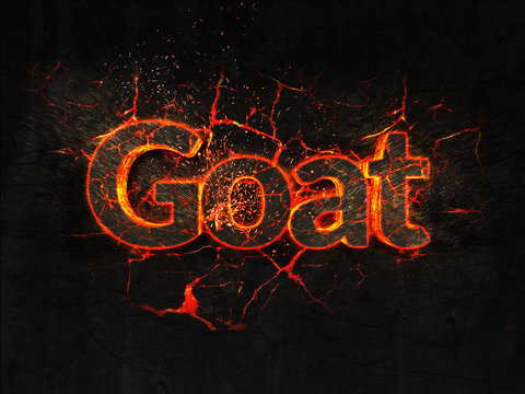 Goat Fire text flame burning hot lava explosion background.