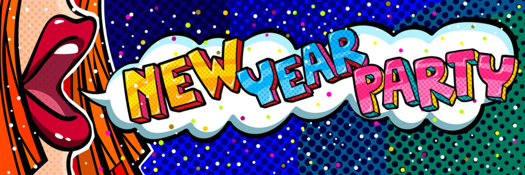 Open mouth and New Year Party Message in pop art style