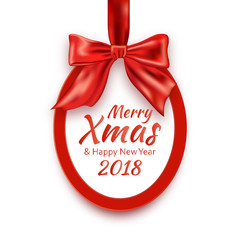Merry Christmas and Happy New Year 2018 round banner with red ribbon and bow, on white background. Christmas tree decoration. Greeting card template. Vector illustration.