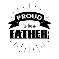 Proud to be a father vintage lettering invitation labels with rays.