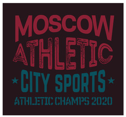 Moscow sport t-shirt design, college sport team style typography for poster, t-shirt or print.