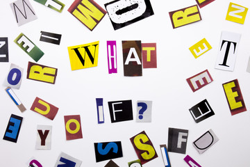 A word writing text showing concept of What If question made of different magazine newspaper letter for Business case on the white background with copy space