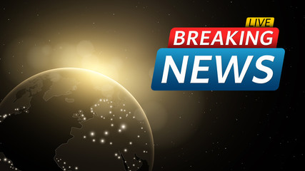 Breaking news live. Abstract futuristic background with a glowing yellow planet earth. Technology and business. Live on TV. Many stars in space. Vector