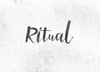 Ritual Concept Painted Ink Word and Theme