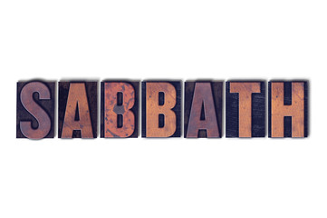 Sabbath Concept Isolated Letterpress Word