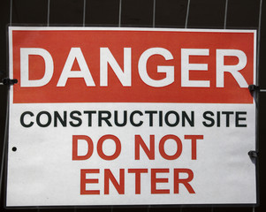 Obraz premium Warning Sign Danger Construction Site Do Not Enter