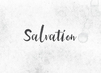 Salvation Concept Painted Ink Word and Theme