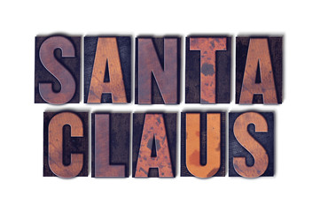 Santa Claus Concept Isolated Letterpress Word