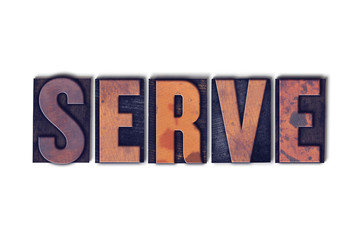 Serve Concept Isolated Letterpress Word