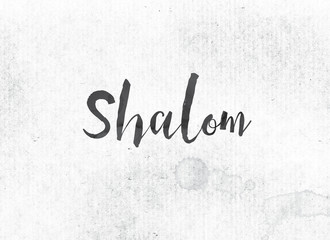 Shalom Concept Painted Ink Word and Theme