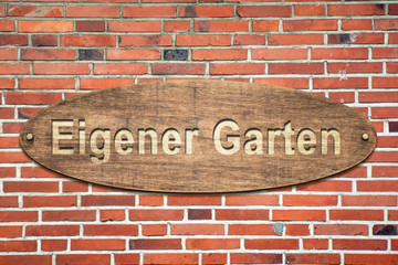 Schild 240 - Eigener Garten