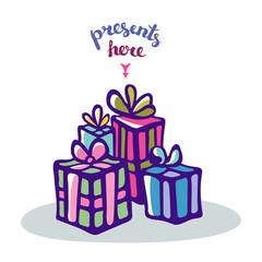 Presents here composition, gifts of different colors tied with ribbons and typography.
