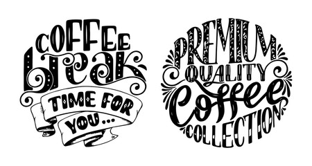 Hand lettering quote with sketches for coffee shop or cafe. Hand drawn vintage typography collection isolated on white background