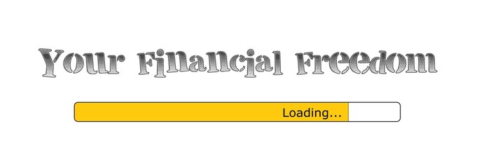 Your financial freedom - obrazy, fototapety, plakaty