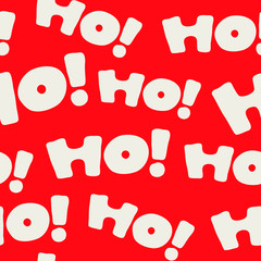 Seamless pattern with repeating text, ho ho ho! Hand drawn lettering vector illustration in red and white. Funny christmas background.  - 184217633