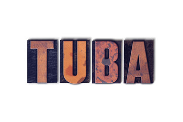 Tuba Concept Isolated Letterpress Word