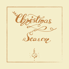 Greeting card design with lettering Christmas Season. Vector illustration.
