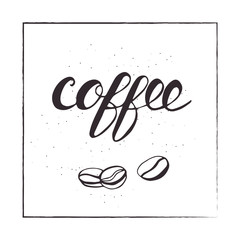 Lettering coffee and beans. Vector illustration.