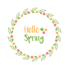 Hello Spring doodle, hand drawn round frame with cute colorful flowers and leaves.
