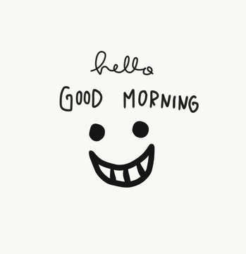 Hello good morning word and smile handwriting watercolor illustration