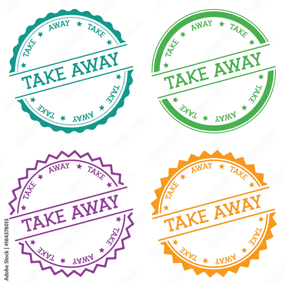 Poster take away badge isolated on white background. flat style round label with text. circular emblem vect