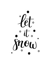Let it snow vector calligraphy design
